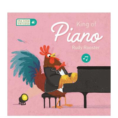 【预售】【发声书】钢琴小能手鲁迪-鲁斯特 Little Virtuoso King of Piano Rudy Rooster 原版英文儿童趣味 善本图书