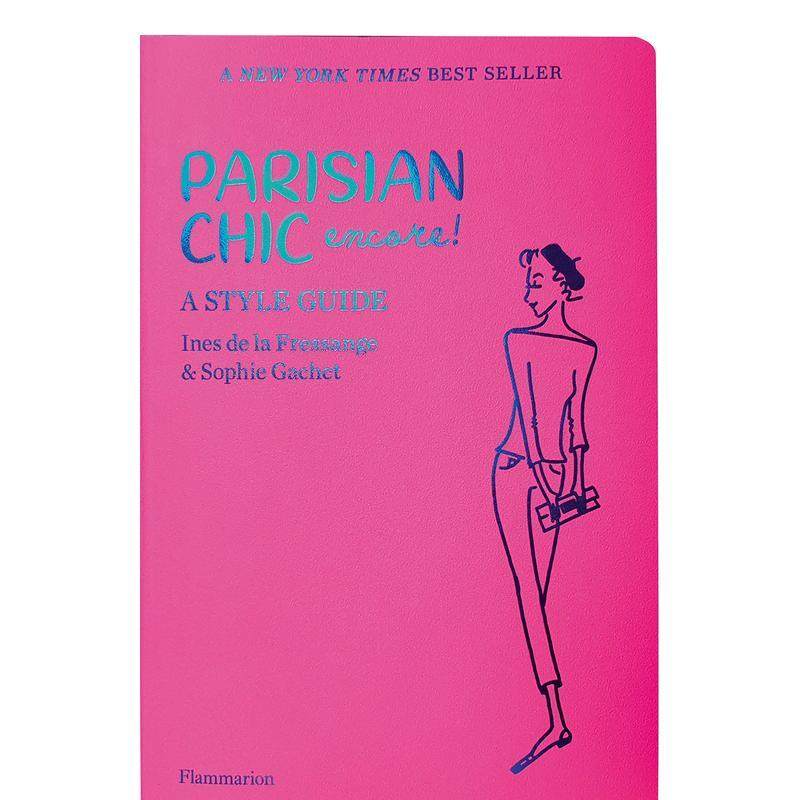 【预售】Parisian Chic Encore 巴黎时尚安可:时尚风格指南 英文原版时尚潮流搭配,书籍/杂志/报纸,艺术类原版书,淘宝优惠券,粉丝福利购,淘宝优惠卷