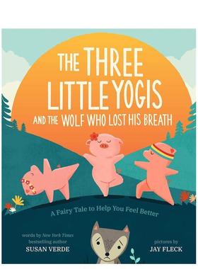 【现货】三只瑜伽小猪和喘不过气的狼 The Three Little Yogis and the Wolf Who Lost His Breath 原版英文儿童故事