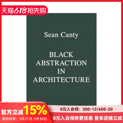 【预售】建筑中的黑色抽象 Black Abstraction in Architecture 原版英文建筑设计
