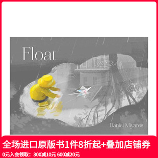 纸船漂流 Float 儿童英语进口图书 现货 善本童书 想象力 英文原版 无字绘本 艺术插画