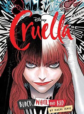 【现货】英文漫画 迪士尼黑白魔女库伊拉 Disney Cruella: The Manga: Black, White, and Red 英文原版进口 善本图书