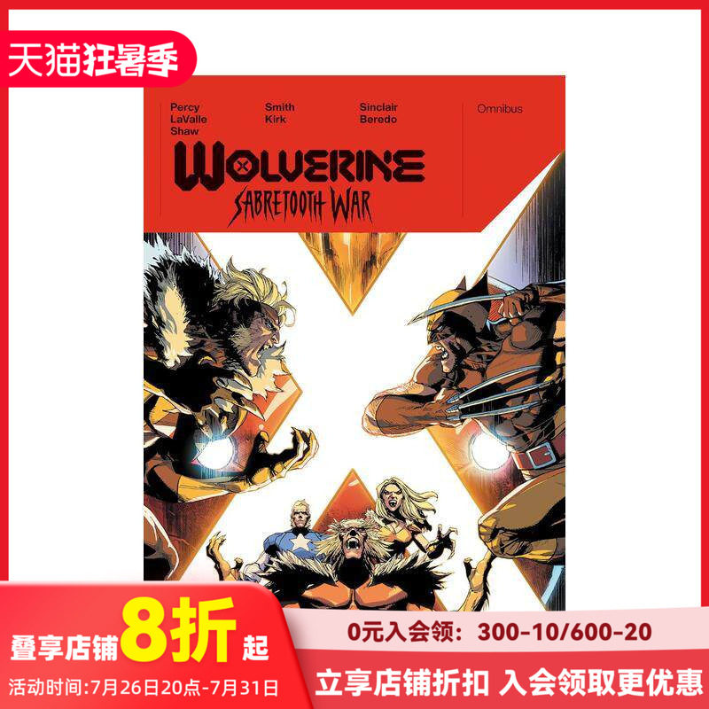 【预售】金刚狼:剑齿虎战争全集 Wolverine: Sabretooth War Omnibus Leinil Yu Cover 原版英文漫画书 漫威漫画