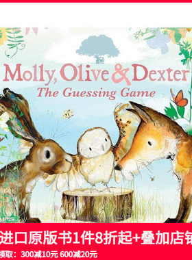 【预售】【凯特·格林纳威获奖插画师Catherine Rayner】兔子莫莉/猫头鹰奥利夫和狐狸德克斯特：猜谜游戏 原版英文儿童绘本