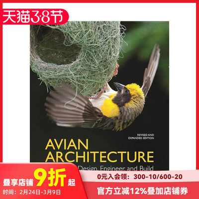 【预售】鸟类建筑：鸟类如何设计、工程师和建造 修订扩展版 Avian Architecture Revised and Expanded Edition 原版英文社会科学