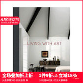 进口室内住宅建筑设计作品集 与艺术共居 善本图书 Art 英文原版 Living With