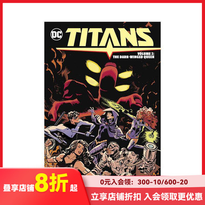 【预售】DC漫画 泰坦 卷2：暗翼女王 Titans Vol. 2: The Dark-Win
