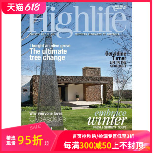 年订6期 Highlife澳大利亚南部高地生活杂志英文原版 A086 订阅 善本图书