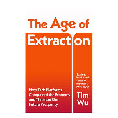 【预售】榨取时代 The age of Extraction 科技平台 注意力操纵 原版英文社会科学