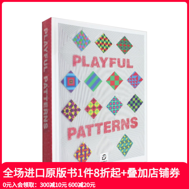 【现货】【Sendpoints】非图片 PLAYFUL PATTERNS 点线面原理元素几何学平面图案设计 英文原版图书书籍 善本出版图书