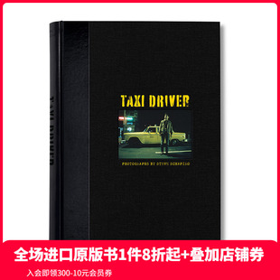 電影記錄 進(jìn)口原版 Taxi Driver TASCHEN Schapiro拍攝 TASCHEN限量版 預(yù)售 Steve 圖書