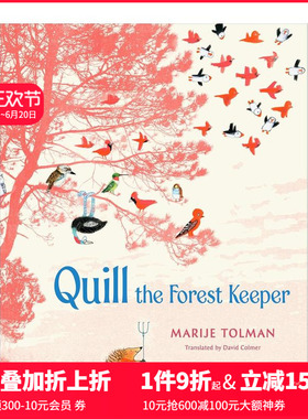 【预售】【博洛尼亚获奖插画师Marije Tolman】森林守护者奎尔 Quill the Forest Keeper 原版英文儿童绘本 善本图书