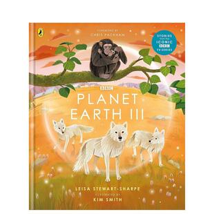 【预售】地球脉动 3 BBC同名纪录片 【BBC Earth】Planet Earth III 原版英文儿童绘本 善本图书