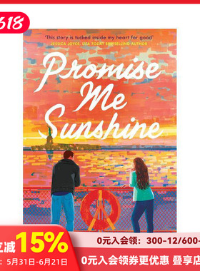 【预售】许我一片晴天Promise Me Sunshine A warm and emotional romance thatwill tug on your heartstrings原版英文文学小说