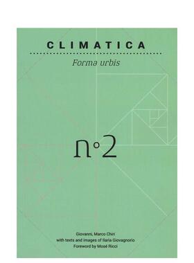 【现货】Climatica 气候：城市形式的可持续性 建筑设计与城市规划 原版进口 善本图书