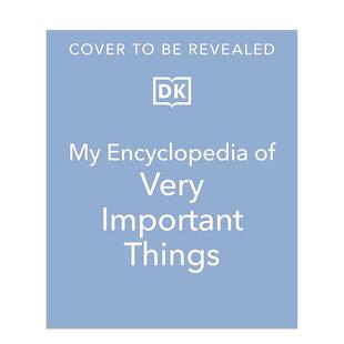【现货】我的重要百科全书：给想知道一切的小学生 My Encyclopedia of Very Important Things 原版英文儿童绘本 善本图书
