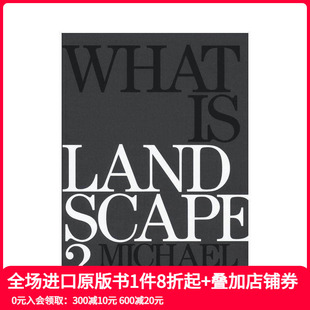 What Landscape 何为景观 英文原版 建筑设计城市景观 现货