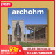 现货 原版 archohm建筑工作室：印度当代建筑图鉴 Indian Architecture archohm Contemporary 英文建筑设计