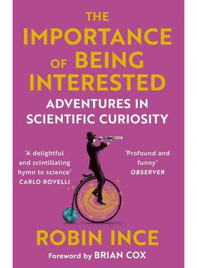 【现货】英文原版 感兴趣的重要性：科学好奇心的冒险 The Importance of Being Interested 社会科学 正版进口图书画册 善本图书