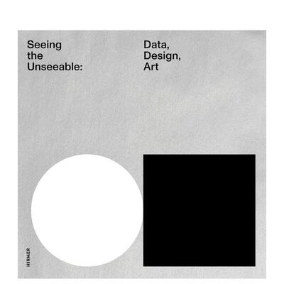 【现货】看见不可见：数据、设计、艺术 Seeing the Unseeable Data， Design， Art 原版英文艺术画册画集