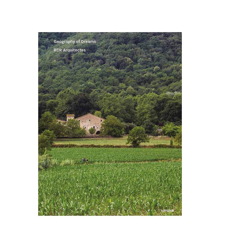 【预售】普利兹克奖得主RCR Arquitectes梦之地理学 建筑作品集 La Vila 日英双语原版 建筑设计 TOTO出版