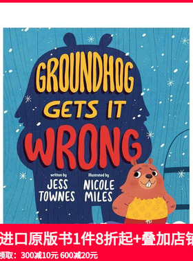 【预售】土拨鼠弄错了 Groundhog Gets It Wrong 原版英文儿童绘本 善本图书