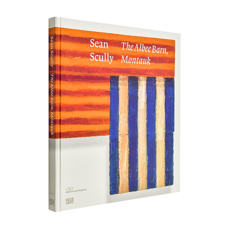 【现货】肖恩·斯库利：阿尔比谷仓 蒙托克 Sean Scully: The Albee Barn 战后抽象主义绘画 原版英文艺术画册画集