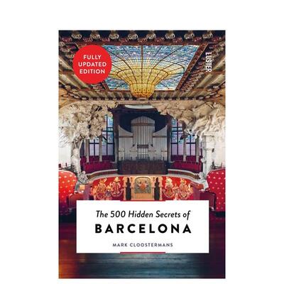 【预售】【500个隐藏的秘密旅行指南】巴塞罗那 【The 500 Hidden Secrets of】Barcelona 原版英文旅行 善本图书