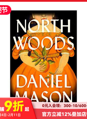 【现货】【卫报2023's Biggest Books】北部森林 North Woods 原版英文文学小说 善本图书