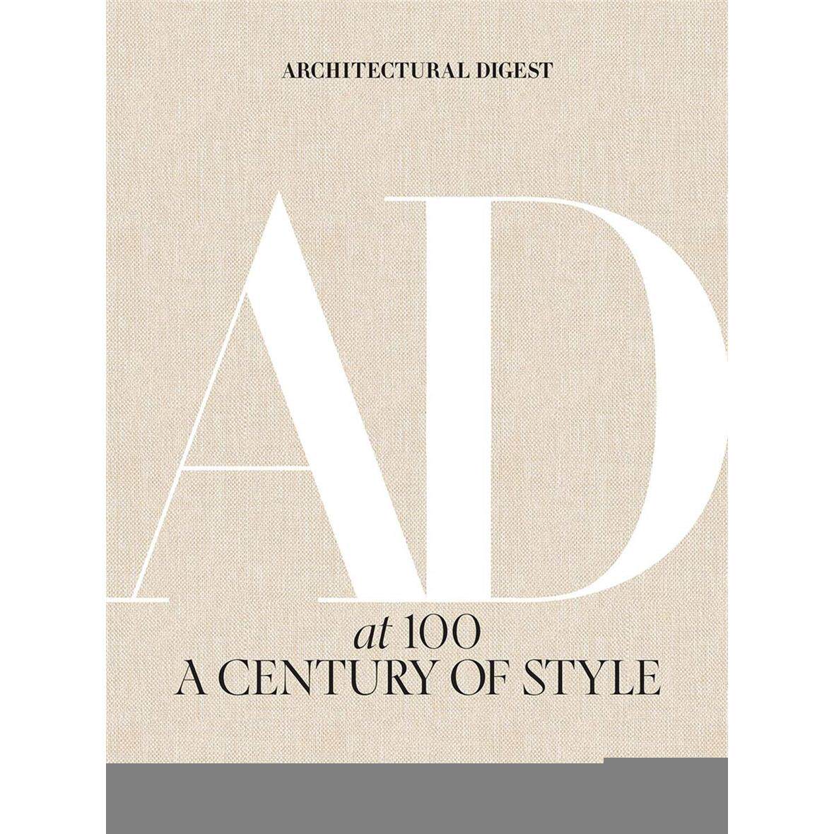 【预售】100年建筑文摘:一个世纪的风格 Architectural Digest at 100: A Century of Style 原版英文建筑设计 善本图书