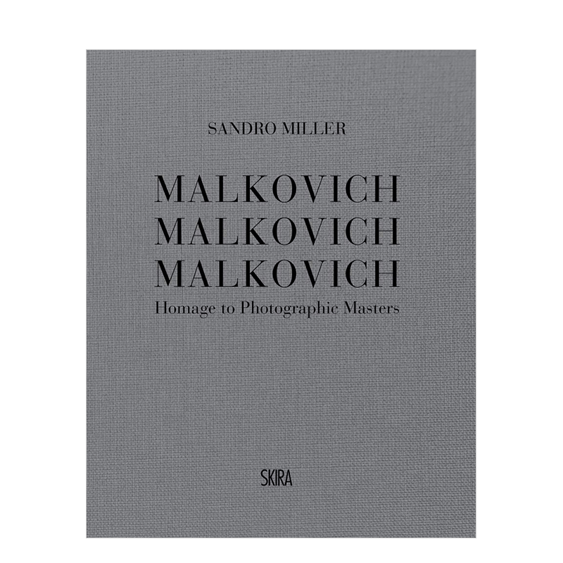 【现货】Malkovich马尔科维奇:向人像大师们致敬 Sandro Miller 英文原版摄影