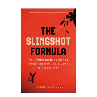移动游戏 善本图书 小鸟如何从独立游戏走向全球偶像 Formula 原版 Slingshot 弹弓法则：愤怒 The 营销思维 英文商业行销 预售