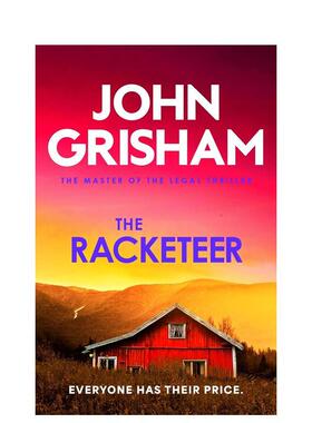 【现货】【法庭派推理大师John Grisham】黑金操控者 The Racketeer 原版英文文学小说 流行小说 法律推理惊悚