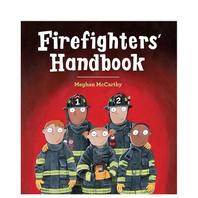 【现货】英文原版 消防员手册Firefighters' Handbook 英文儿童阅读故事 进口原版书籍 善本图书