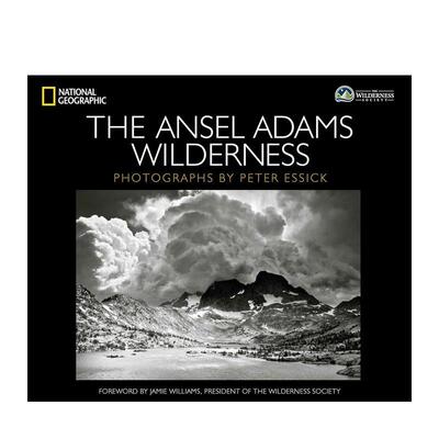 【预售】安塞尔-亚当斯荒野 The Ansel Adams Wilderness 进口原版英文摄影集自然景观艺术 善本图书