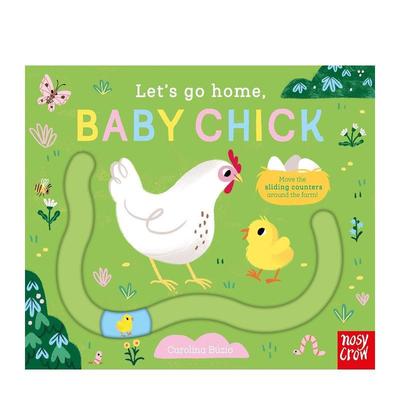 【预售】【我们回家吧】小鸡宝宝 【Let's Go Home】Let's Go Home， Baby Chick 原版英文儿童趣味 善本图书