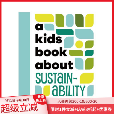 【现货】【给孩子的书】可持续性 【A Kids Book About】Sustainability 原版英文青少年读物 DK