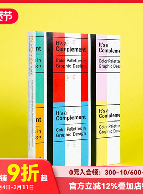 【现货】色彩灵感秘籍 It's a Complement: Color Palettes in Graphic Design 英文原版平面设计 Sandu三度