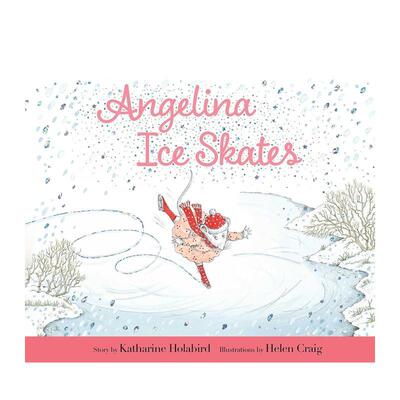 【现货】安吉丽娜滑冰记 Angelina Ice Skates 原版英文儿童绘本 善本图书