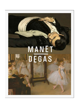 【现货】爱德华·马奈/埃德加·德加 Manet/Degas 原版英文艺术画册画集 善本图书