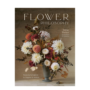 Flower 花艺哲学 Philosophy 进口原版 善本图书 英文生活 现货