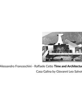 【现货】意大利建筑设计画册 Casa Galina by Giovanni Leo Salvotti 英文原版进口 LIStlab出版 善本图书