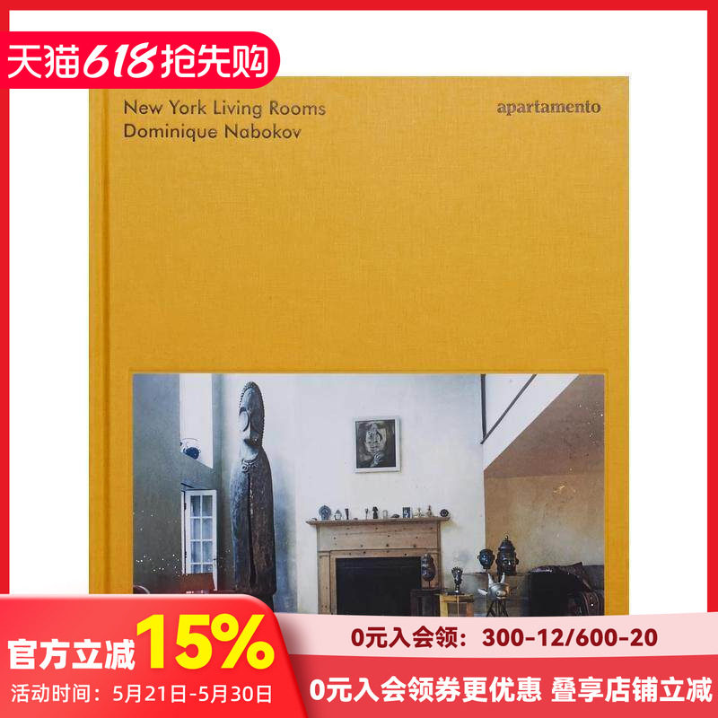 【现货】【Apartamento】纽约名人的客厅New York Living Rooms 室内摄影Dominique Nabokov作品 英文原本进口图书