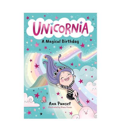 【现货】独角仙：神奇的生日 Unicornia: A Magical Birthday 原版英文青少年读物