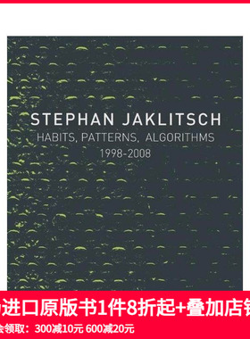 【预售】斯蒂芬?亚克利奇：习惯、模式与算法 Stephan Jaklitsch: Habits， Patterns & Algorithms 原版英文建筑设计