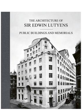 【预售】埃德温 卢廷斯 爵士的建筑 Architecture Of Sir Edwin Lutyens 原版英文建筑设计 善本图书