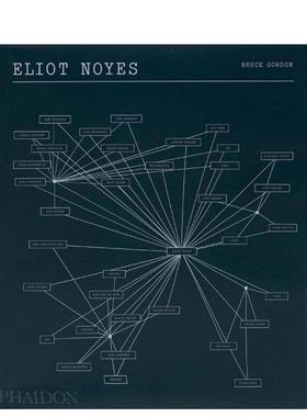 【预售】艾略特·诺伊斯：美国现代主义设计与建筑先驱 Eliot Noyes 原版英文设计