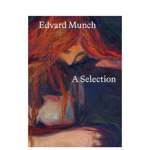 【预售】爱德华?蒙克：精选集 Edvard Munch: A Selection 原版英文艺术画册画集