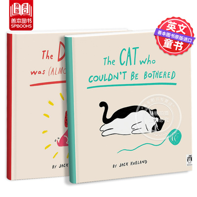 什么都懒得做的奶牛猫/那只（几乎）完美的狗 The Cat Who Couldn't Be Bothered 原版英文儿童绘本 善本图书