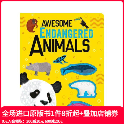 【预售】【惊叹大自然】濒危动物 【Awesome Nature】Awesome Endangered Animals 原版英文儿童绘本